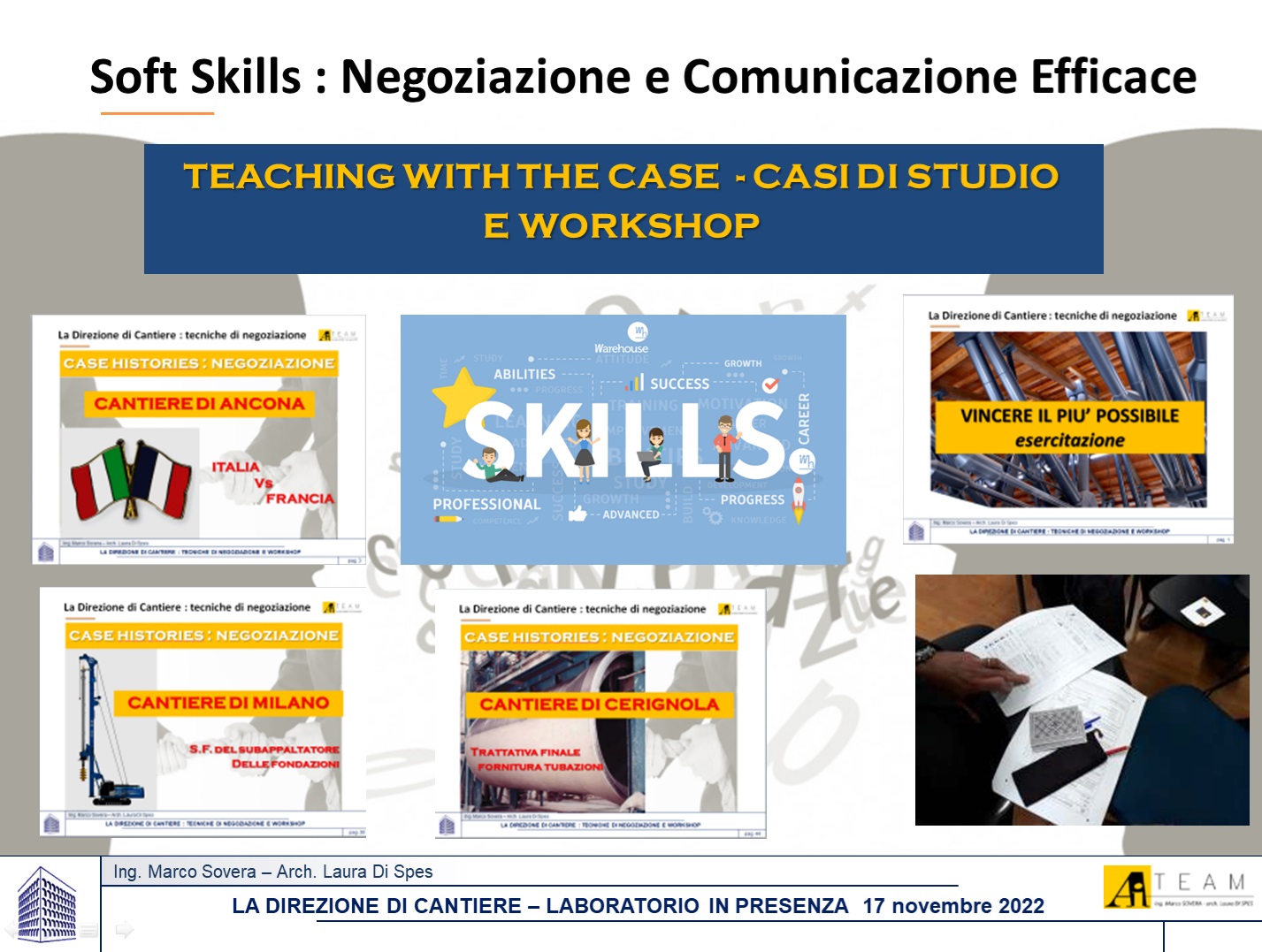 In presenza – LA DIREZIONE DI CANTIERE – La negoziazione in cantiere – Laboratorio 3/3