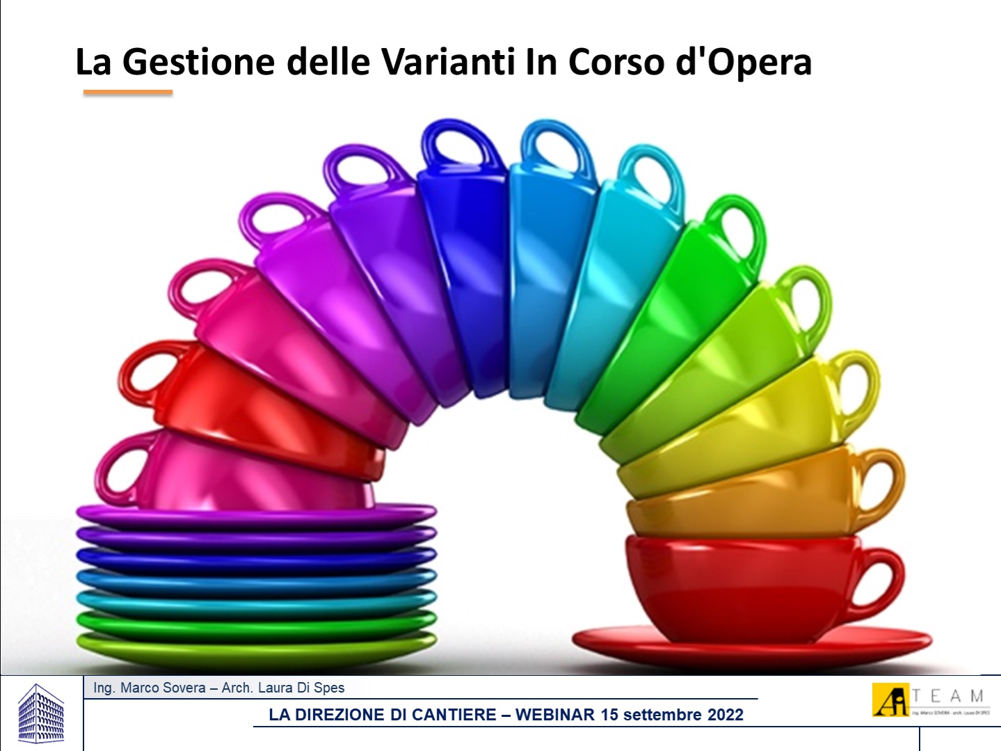 WEBINAR – LA DIREZIONE DI CANTIERE – La gestione delle varianti in corso d’opera – Seminario 1/3