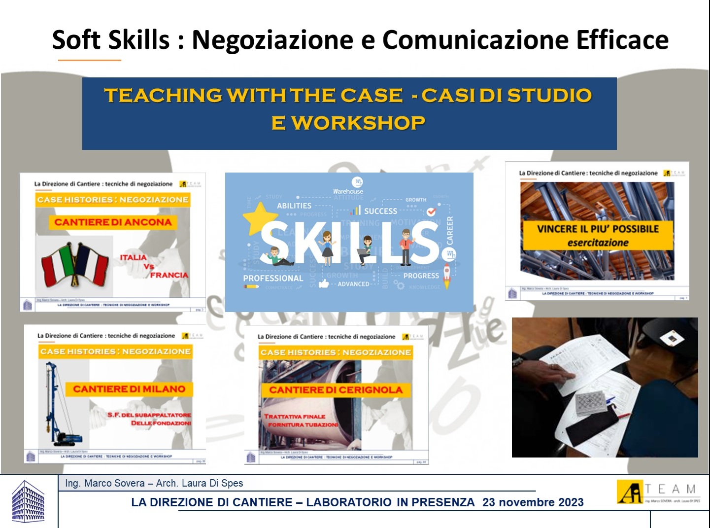 ANNULLATO – In presenza – LA DIREZIONE DI CANTIERE – Teaching with the case & Workshop: La negoziazione in cantiere