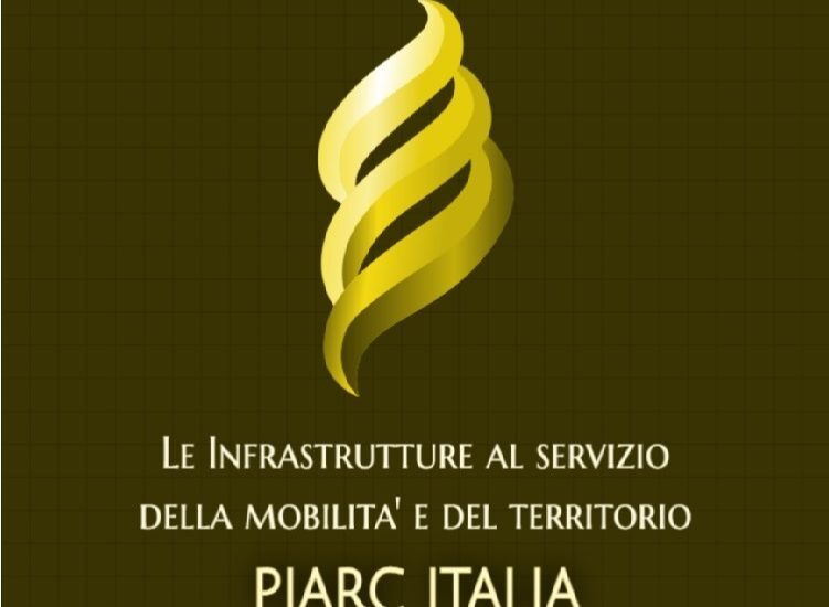 Webinar – PIARC Italia presenta: le infrastrutture al servizio della mobilità, del territorio e dell’utente